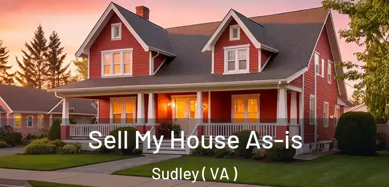  Sell My House As-is Sudley ( VA )