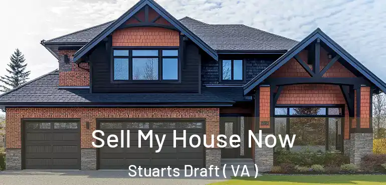  Sell My House Now Stuarts Draft ( VA )