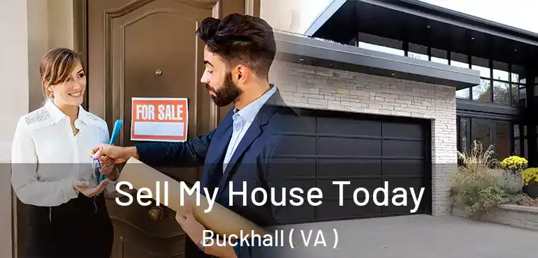  Sell My House Today Buckhall ( VA )