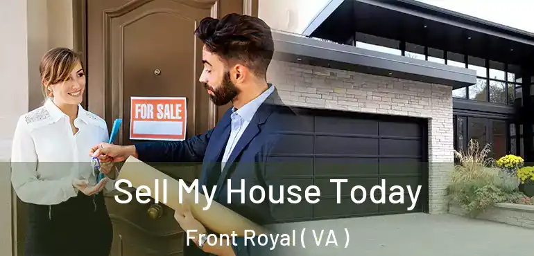  Sell My House Today Front Royal ( VA )