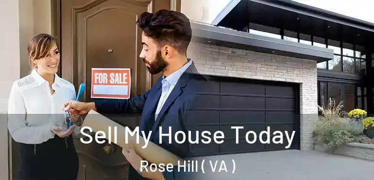  Sell My House Today Rose Hill ( VA )