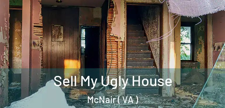  Sell My Ugly House McNair ( VA )