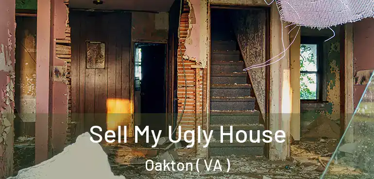  Sell My Ugly House Oakton ( VA )