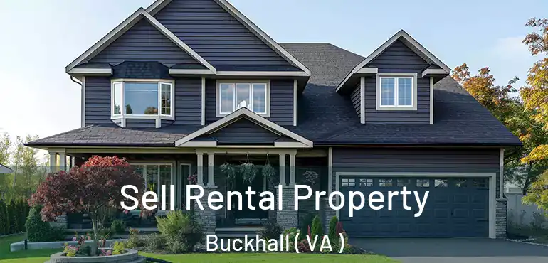  Sell Rental Property Buckhall ( VA )