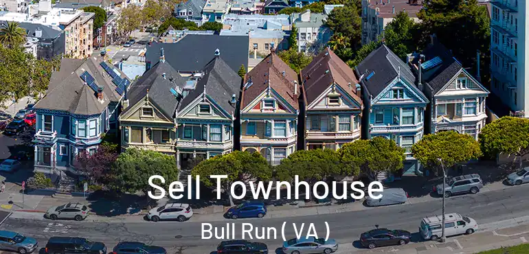  Sell Townhouse Bull Run ( VA )