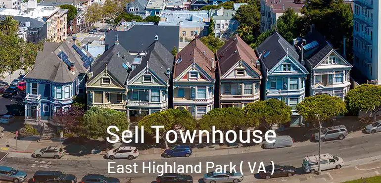  Sell Townhouse East Highland Park ( VA )