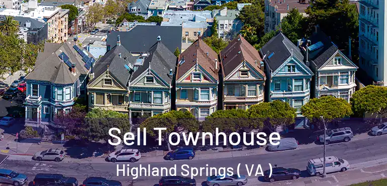  Sell Townhouse Highland Springs ( VA )