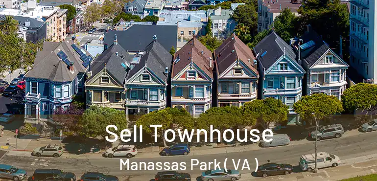  Sell Townhouse Manassas Park ( VA )