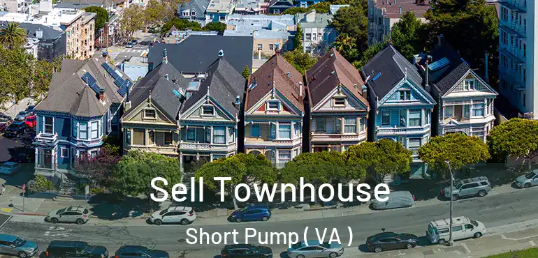  Sell Townhouse Short Pump ( VA )