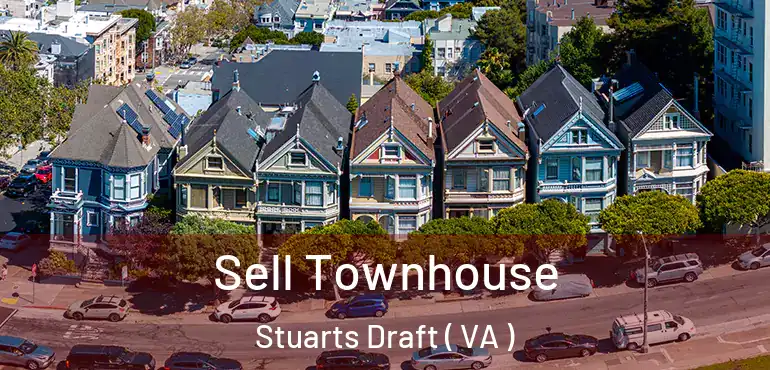  Sell Townhouse Stuarts Draft ( VA )