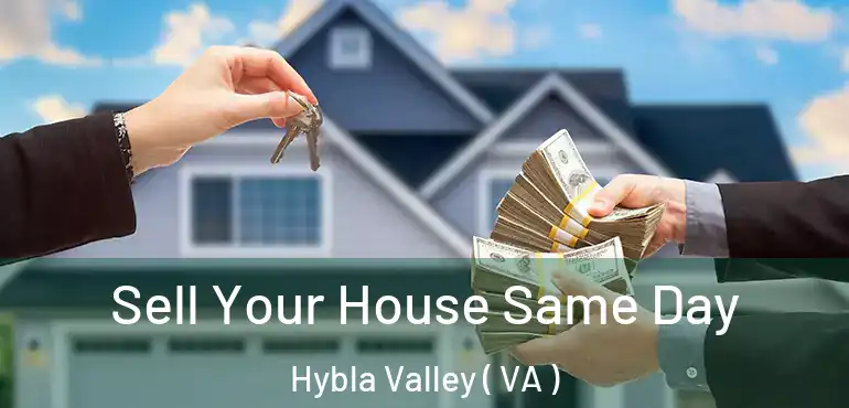  Sell Your House Same Day Hybla Valley ( VA )