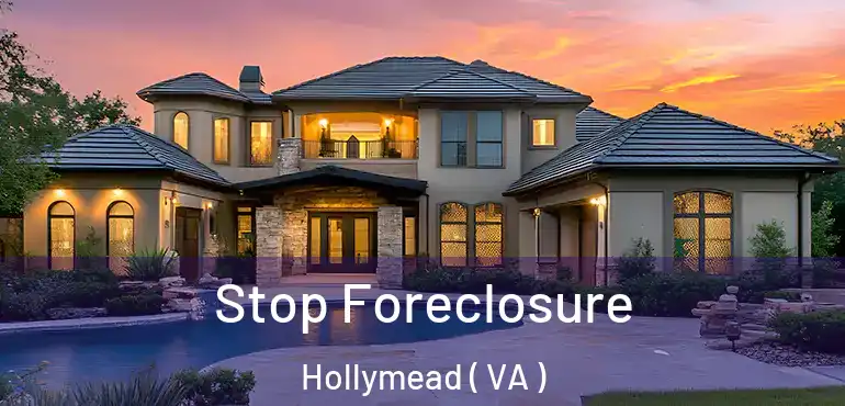  Stop Foreclosure Hollymead ( VA )