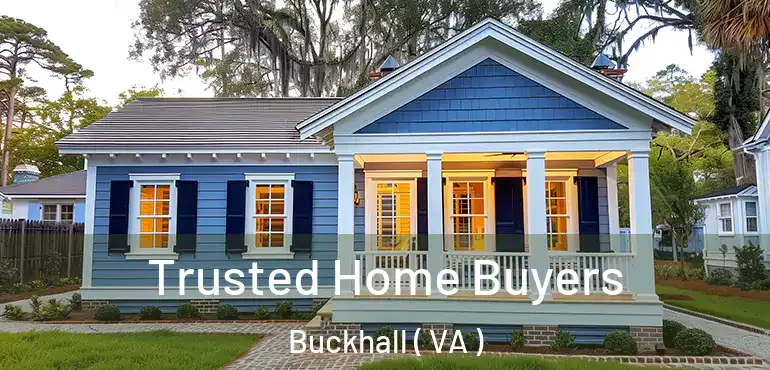  Trusted Home Buyers Buckhall ( VA )