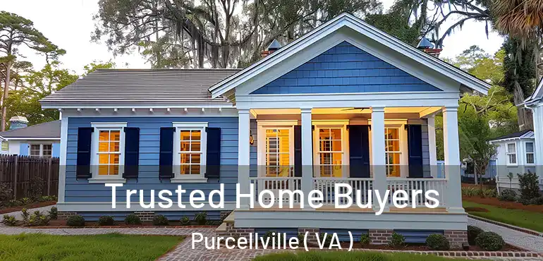  Trusted Home Buyers Purcellville ( VA )