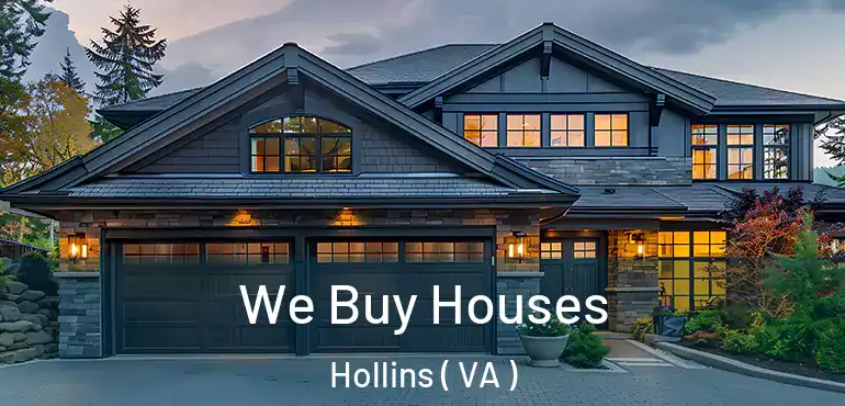  We Buy Houses Hollins ( VA )