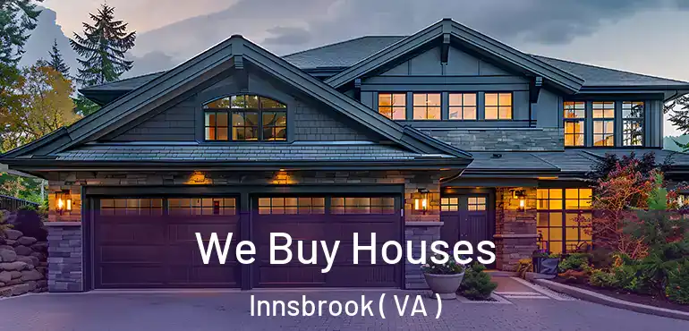  We Buy Houses Innsbrook ( VA )