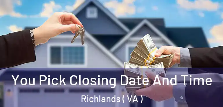  You Pick Closing Date And Time Richlands ( VA )